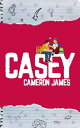 Casey【電子書籍】 Cameron James