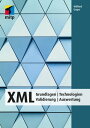 ŷKoboŻҽҥȥ㤨XML Grundlagen | Technologien| Validierung | AuswertungŻҽҡ[ Wilfried Grupe ]פβǤʤ914ߤˤʤޤ