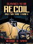 Recoil and two more storiesŻҽҡ[ George O. Smith ]