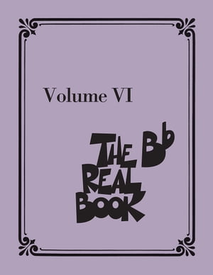 The Real Book - Volume VI