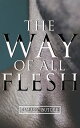 The Way of All Flesh Autobiographical Novel