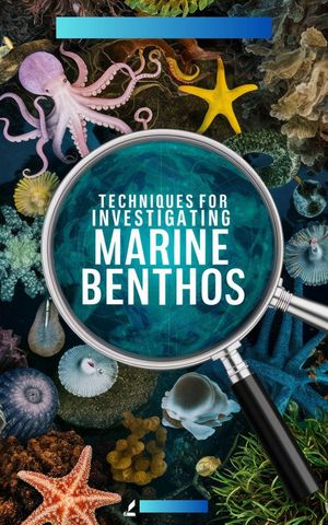 Techniques for Investigating Marine Benthos