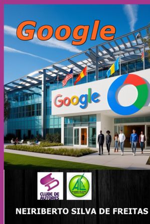 Google【電子書籍】[ Neiriberto Silva De Freitas ]