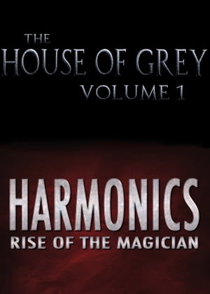 The House of Grey and Harmonics Bundle