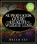 Superfoods Guide for Health and Weight Loss (Boxed Set)