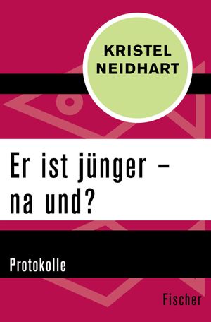 Er ist jünger – na und?