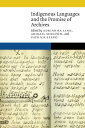 Indigenous Languages and the Promise of Archives【電子書籍】(3)