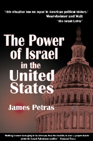 The Power of Israel in the United States