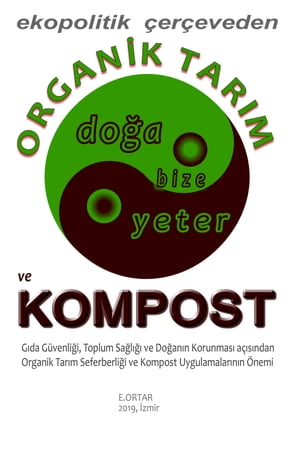 Organik Tarım ve Kompost