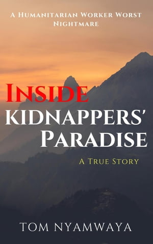 Inside Kidnappers' Paradise