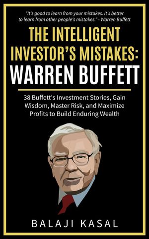 The Intelligent Investor's Mistakes: Warren Buffett