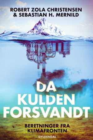 Da kulden forsvandt