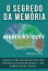 O Segredo Da Memória: Técnica Memory City