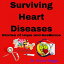 Surviving Health Disease