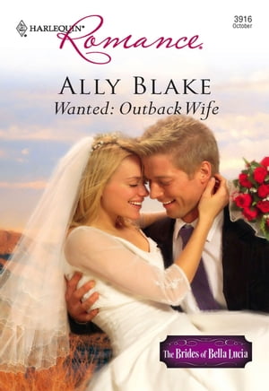 ŷKoboŻҽҥȥ㤨Wanted: Outback Wife (Mills & Boon CherishŻҽҡ[ Ally Blake ]פβǤʤ307ߤˤʤޤ