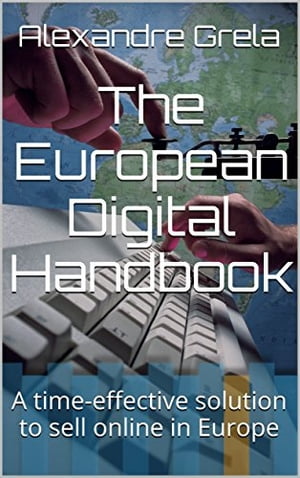 The European Digital Handbook A time-effective s