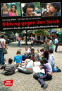 Bildung gegen den Strich - eBook Lebensort Stra?e als p?dagogische Herausforderung