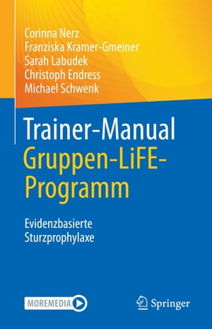 Trainer-Manual Gruppen-LiFE-Programm Evidenzbasierte Sturzprophylaxe