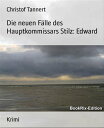 Die neuen F?lle des Hauptkommissars Stilz: Edward