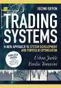 Trading Systems 2nd edition A new approach to system development and portfolio optimisation