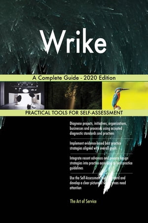 ŷKoboŻҽҥȥ㤨Wrike A Complete Guide - 2020 EditionŻҽҡ[ Gerardus Blokdyk ]פβǤʤ6,106ߤˤʤޤ