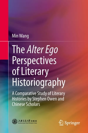 The Alter Ego Perspectives of Literary Historiography