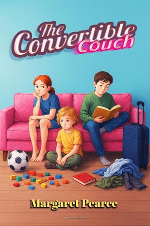 The Convertible CouchŻҽҡ[ Margaret Pearce ]