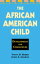 The African American Child