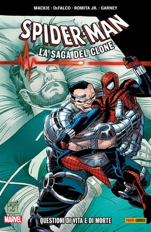 Spider-Man - La saga del clone 11 Questioni Di Vita E Di Morte【電子書籍】[ Howard Mackie ]