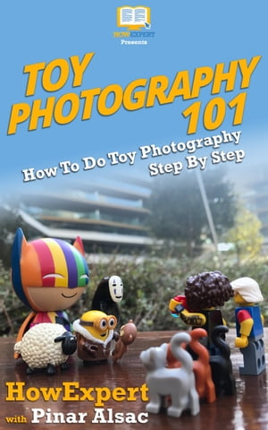 Toy Photography 101