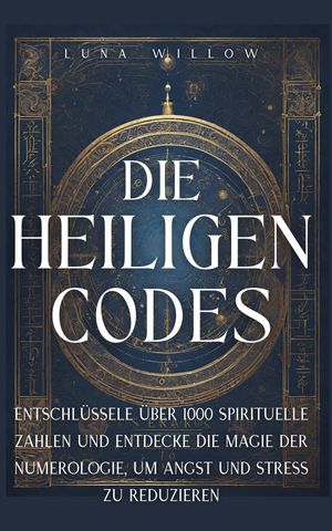 Die Heiligen Codes