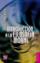 Introducci?n a la filosof?a moral