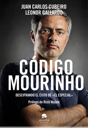 C?digo Mourinho Descifrando el ?xito de "El especial"