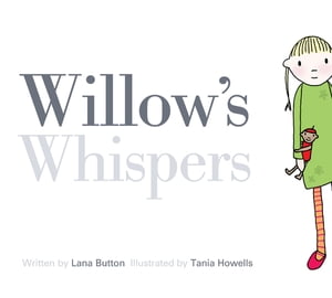 Willow’s Whispers