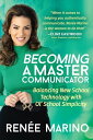 Becoming a Master Communicator Balancing New Sch