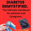 Diabetes Demystified