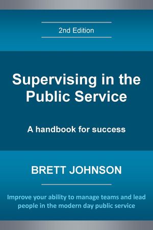 Supervising in the Public Service, 2nd Edition