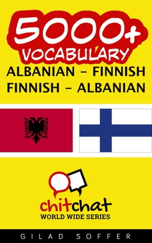 5000+ Vocabulary Albanian - Finnish