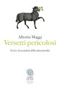 Versetti pericolosi