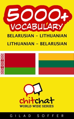 5000+ Vocabulary Belarusian - Lithuanian