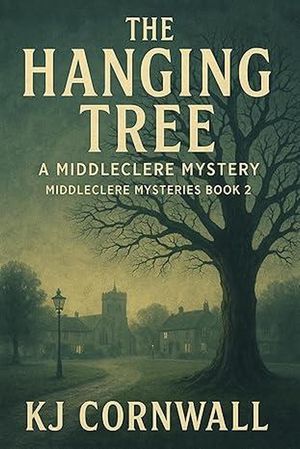 ŷKoboŻҽҥȥ㤨The Hanging Tree: A Middleclere Mystery (Middleclere Mysteries Book 2 Middleclere Mysteries, #2Żҽҡ[ KJ Cornwall ]פβǤʤ150ߤˤʤޤ