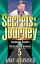 Secrets of The Journey, Volume 5