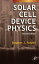 Solar Cell Device Physics