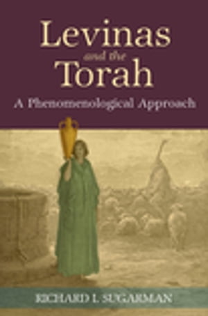 Levinas and the Torah