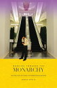 Working towards the Monarchy The Politics of Space in Downtown Bangkok【電子書籍】 Dr. Serhat naldi