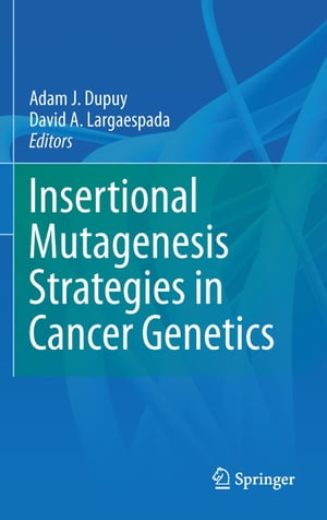 ŷKoboŻҽҥȥ㤨Insertional Mutagenesis Strategies in Cancer GeneticsŻҽҡۡפβǤʤ12,154ߤˤʤޤ
