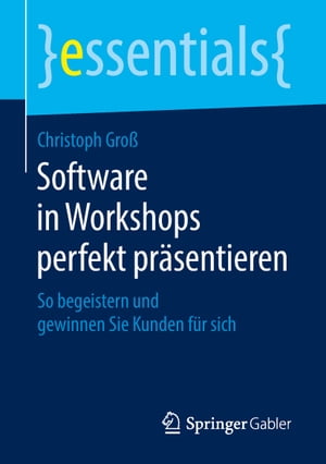 Software in Workshops perfekt präsentieren