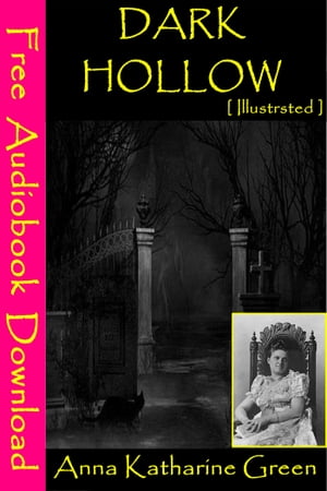 Dark Hollow [ Illustrated ]