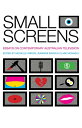 Small Screens Essays on Contemporary Australian Television【電子書籍】(3)