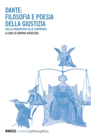 Dante: filosofia e poesia della giustizia